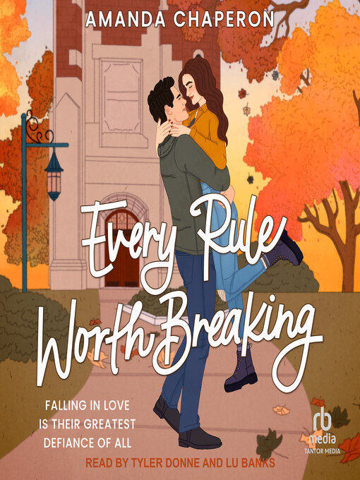 Title details for Every Rule Worth Breaking by Amanda Chaperon - Wait list